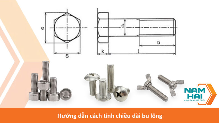 Hướng dẫn cách tính chiều dài bu lông
