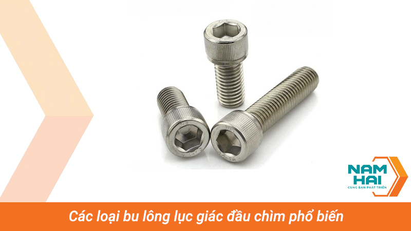 Các loại bu lông lục giác đầu chìm phổ biến