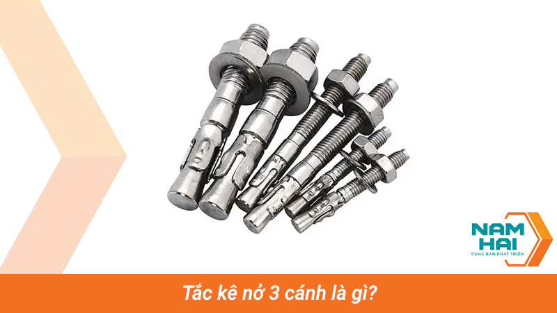 Tắc kê nở 3 cánh là gì?