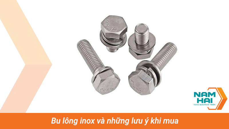 Bu lông inox và những lưu ý khi mua