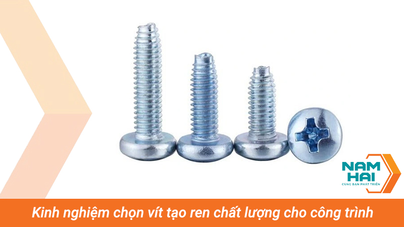 Kinh nghiệm chọn vít tạo ren
